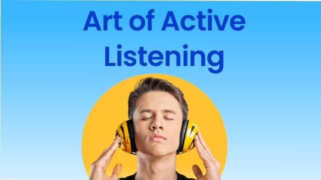 Art of Active Listening