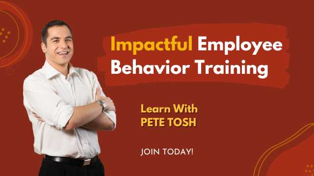 Impactful Employee Behavior Training